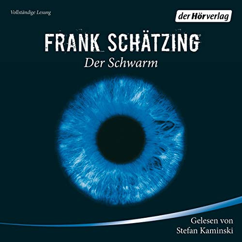 Der Schwarm von Frank Schätzing