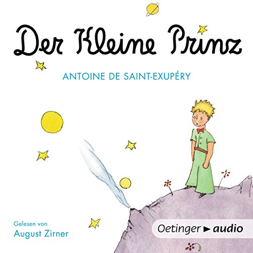 Der kleine Prinz von Antoine de Saint-Exupéry
