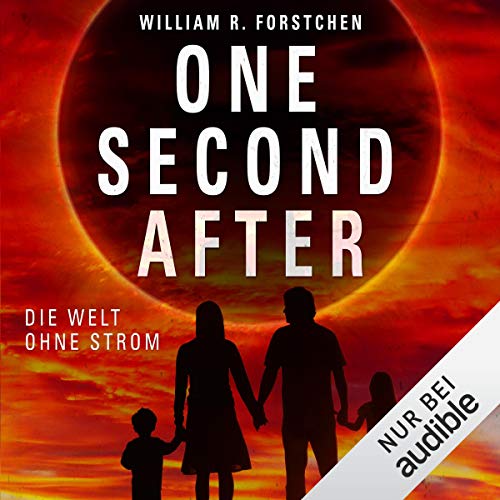 One Second After von William R. Forstchen