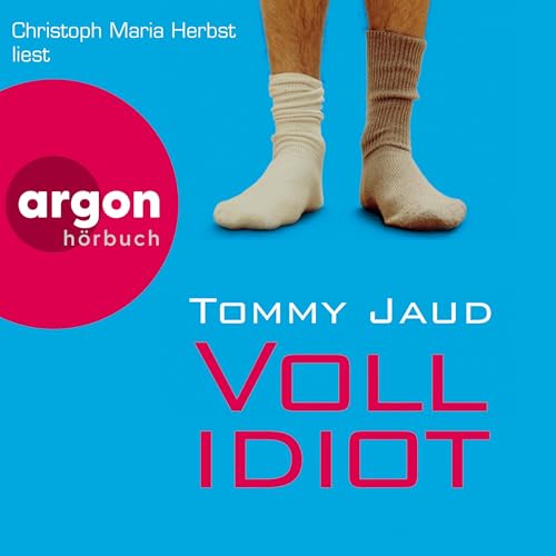 Vollidiot von Tommy Jaud