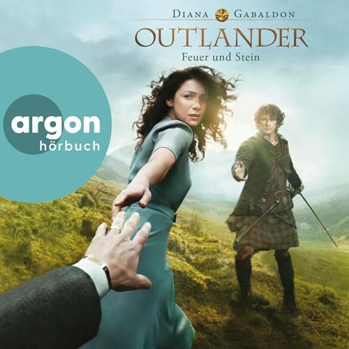Feuer und Stein von Diana Gabaldon