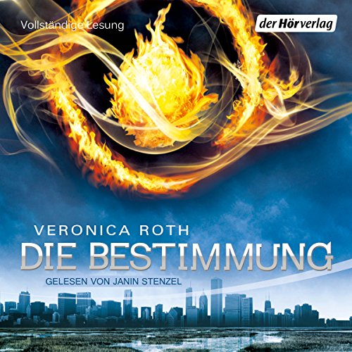 Die Bestimmung von Veronica Roth