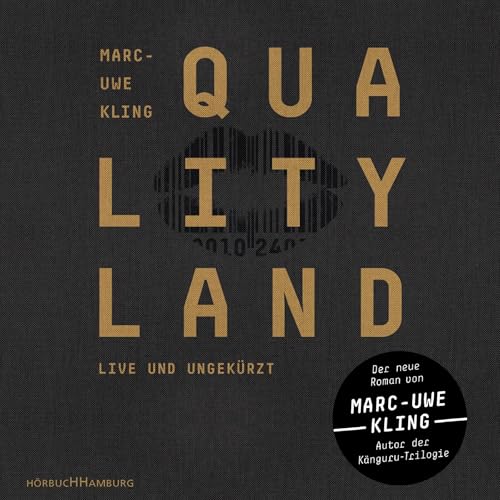 QualityLand von Marc-Uwe Kling