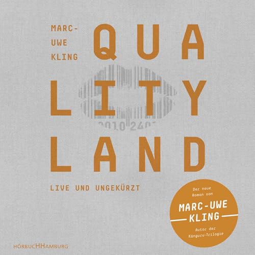 QualityLand von Marc-Uwe Kling