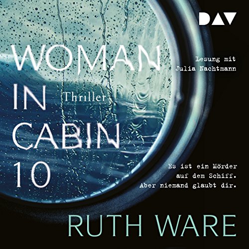 Woman in Cabin 10 von Ruth Ware
