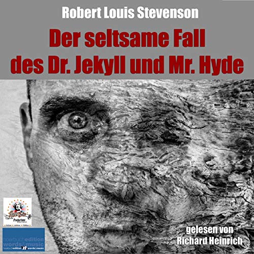 Der seltsame Fall des Dr. Jekyll und Mr. Hyde von Robert Louis Stevenson
