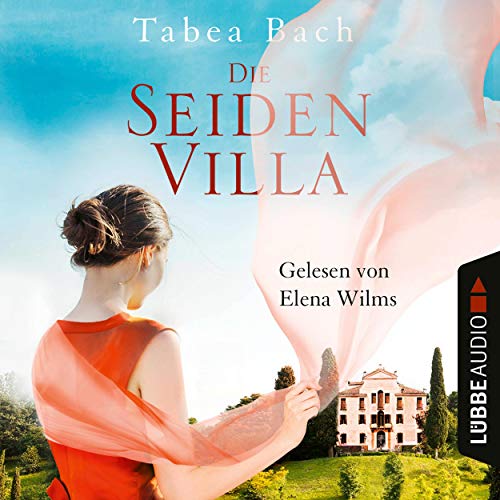 Die Seidenvilla von Tabea Bach