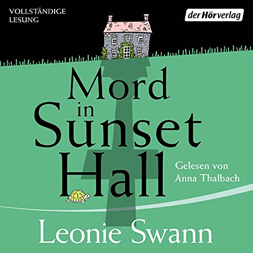 Mord in Sunset Hall von Leonie Swann