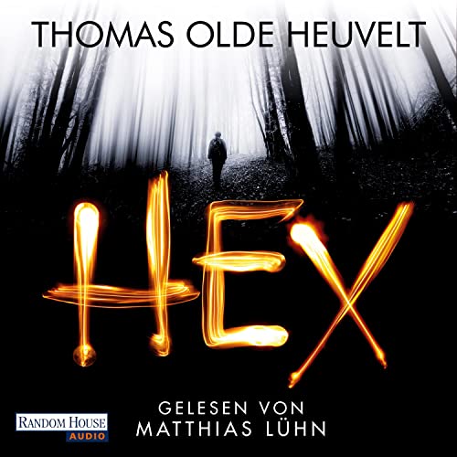 Hex von Thomas Olde Heuvelt