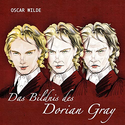 Das Bildnis des Dorian Gray von Oscar Wilde