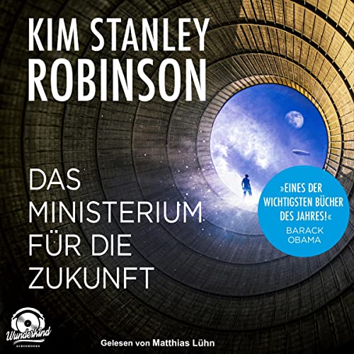 Das Ministerium für die Zukunft von Kim Stanley Robinson
