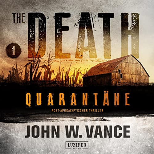 Quarantäne von John W. Vance