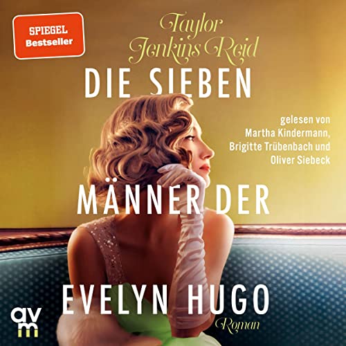 Die sieben Männer der Evelyn Hugo von Taylor Jenkins Reid