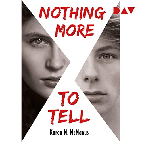 Nothing More to Tell von Karen M. McManus