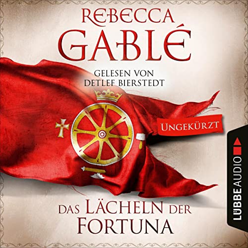 Das Lächeln der Fortuna von Rebecca Gablé