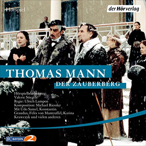 Der Zauberberg von Thomas Mann & Ulrich Lampen