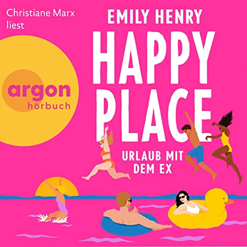 Happy Place – Urlaub mit dem Ex von Emily Henry