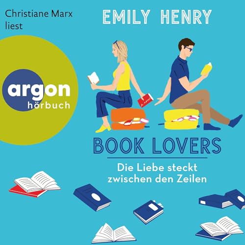Book Lovers – Die Liebe steckt zwischen den Zeilen von Emily Henry