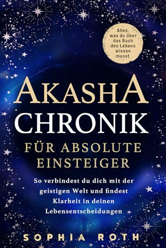 Cover: Akasha-Chronik für absolute Einsteiger