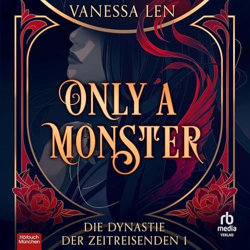 Only a Monster von Vanessa Len