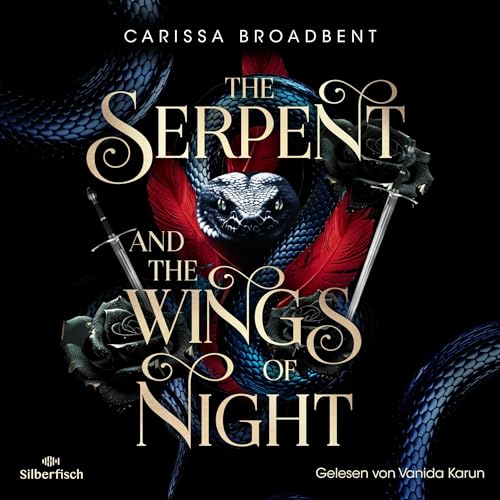 The Serpent and the Wings of Night von Carissa Broadbent