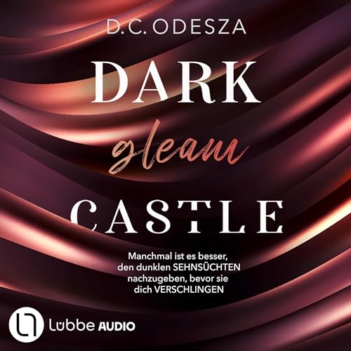 DARK gleam CASTLE von D. C. Odesza