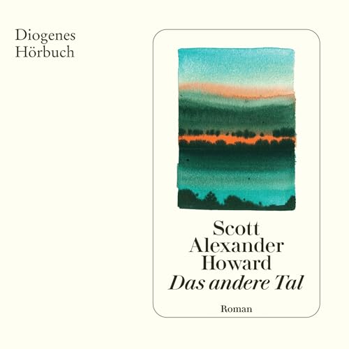 Das andere Tal von Scott Alexander Howard