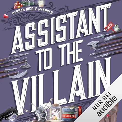 Assistant to the Villain von Hannah Nicole Maehrer