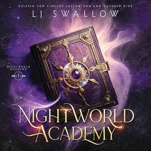 Nightworld Academy von LJ Swallow