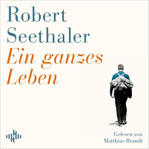 Ein ganzes Leben von Robert Seethaler