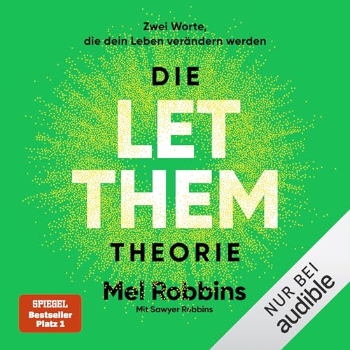 Die LET THEM Theorie von Mel Robbins