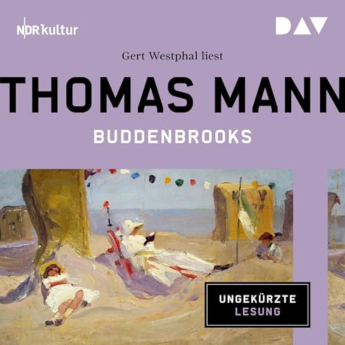 Buddenbrooks von Thomas Mann