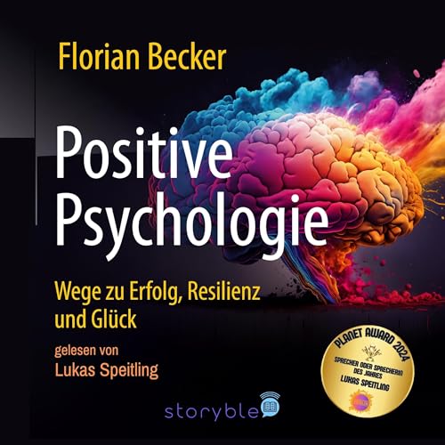 Positive Psychologie von Florian Becker