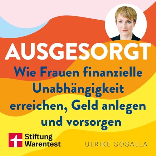 Ausgesorgt von Ulrike Sosalla & Britta Sembach