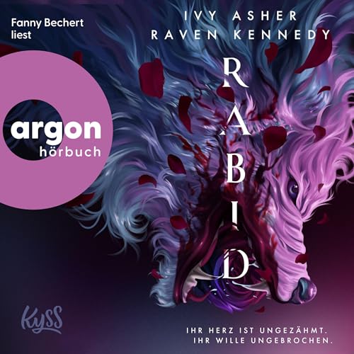 Rabid von Ivy Asher & Raven Kennedy