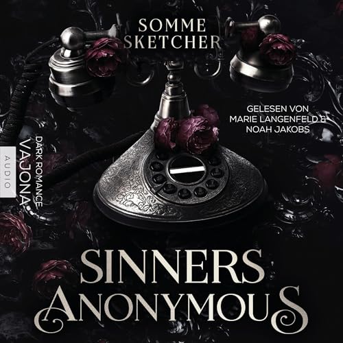Sinners Anonymous von Somme Sketcher