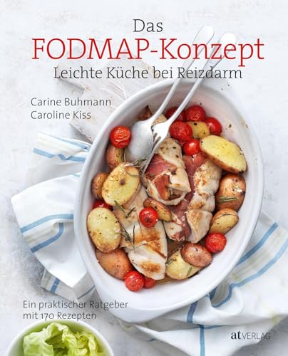 Das FODMAP-Konzept von Caroline Kiss Carine Buhmann