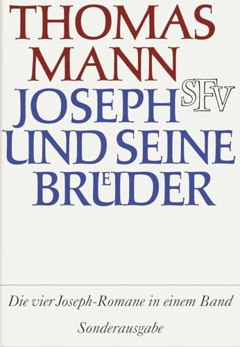 Joseph und seine Brüder von Thomas Mann