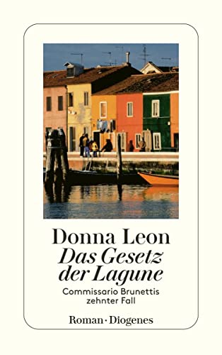Das Gesetz der Lagune von Donna Leon