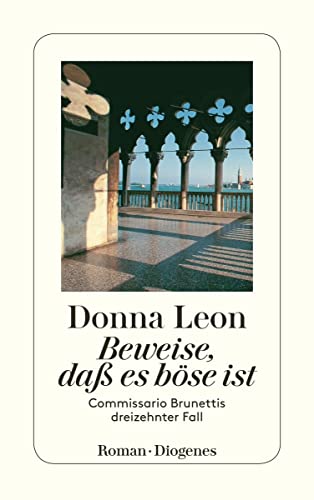 Beweise, dass es böse ist von Donna Leon