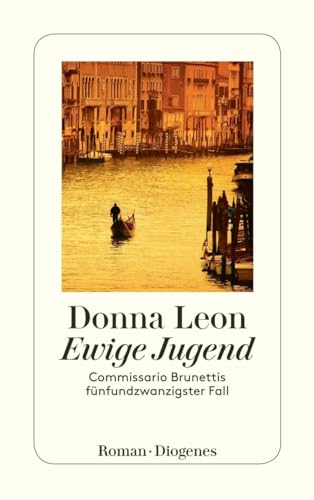 Ewige Jugend von Donna Leon