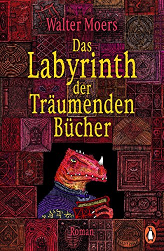 Das Labyrinth der Träumenden Bücher von Walter Moers