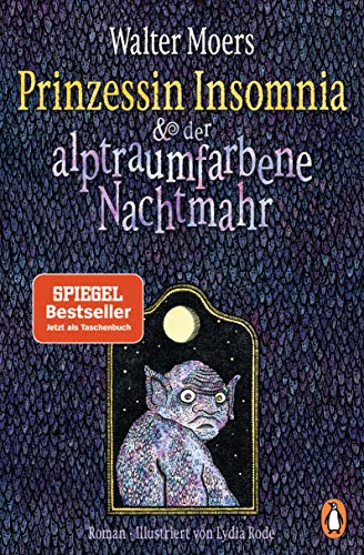Prinzessin Insomnia & der alptraumfarbene Nachtmahr von Walter Moers