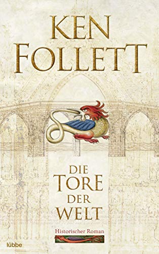 Die Tore der Welt von Ken Follett