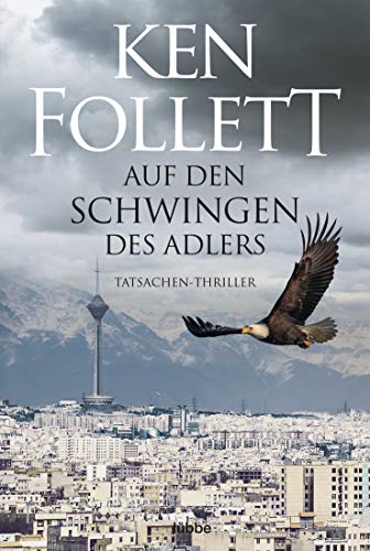 Auf den Schwingen des Adlers von Ken Follett