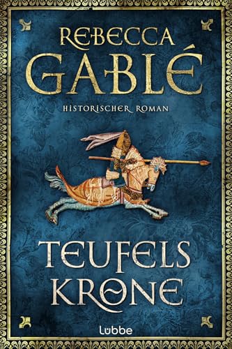 Teufelskrone von Rebecca Gablé