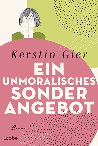 Ein unmoralisches Sonderangebot von Kerstin Gier
