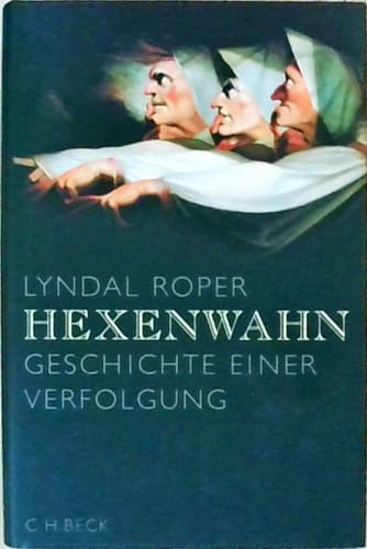 Hexenwahn von Lyndal Roper