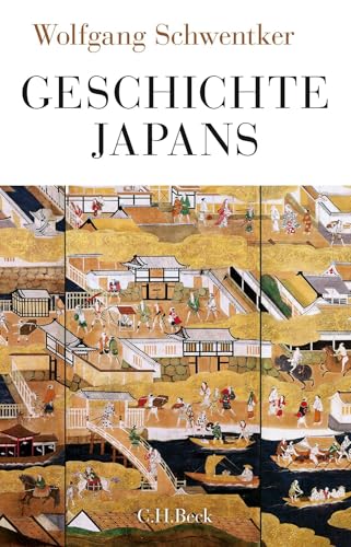 Geschichte Japans von Wolfgang Schwentker