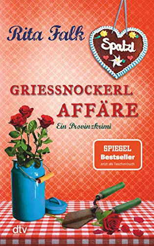 Grießnockerlaffäre von Rita Falk